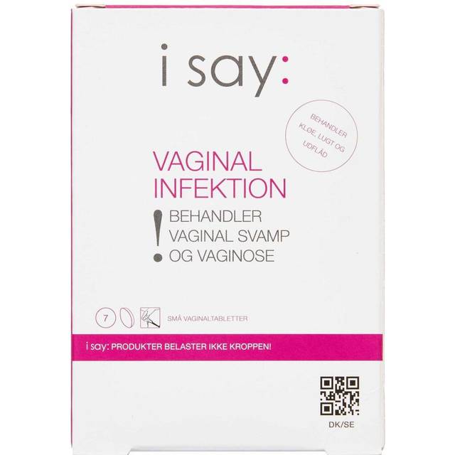 I say: Vaginal Infektion 